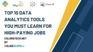 Top 10 Data Analytics Tools You Must Learn for High-Paying Jobs