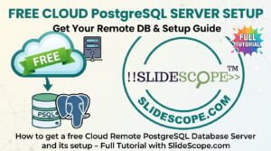 How to get a free Cloud Remote PostgreSQL Database Server and its setup - Full Tutorial