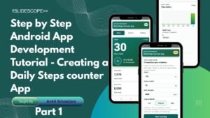 Step by Step Android App Development Tutorial - Creating a Daily Steps counter App Part 1